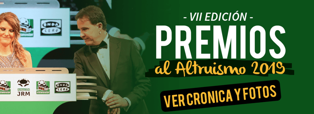 VII Gala de los Premios Altruismo 2019 – Fundación José Ramón de la Morena